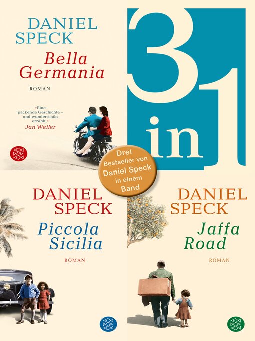 Title details for Bella Germania / Piccola Sicilia / Jaffa Road--Drei Romane in einem Band by Daniel Speck - Wait list